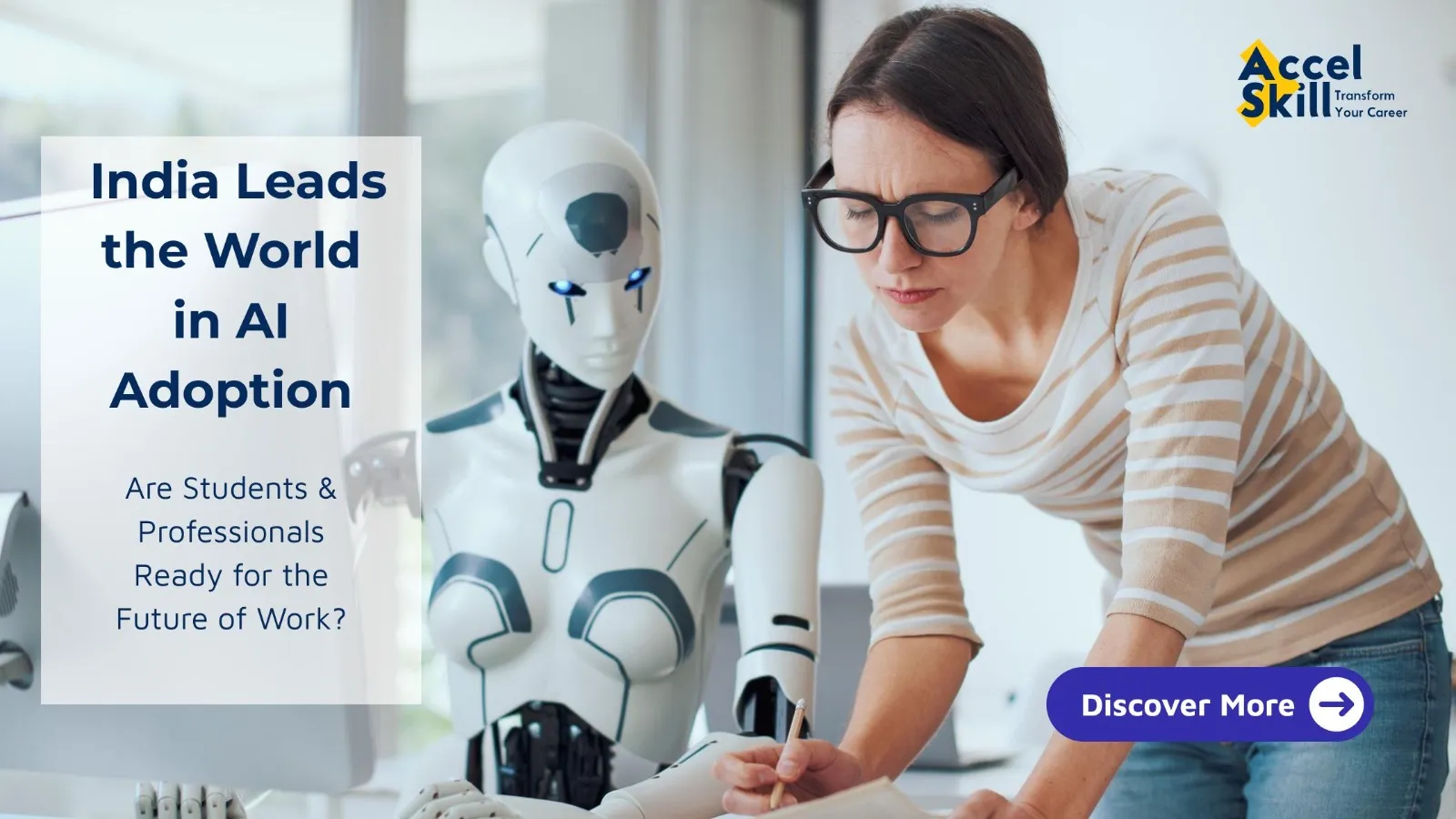 India Leads the World in AI Adoption: Are Students and Professionals Ready for the Future?